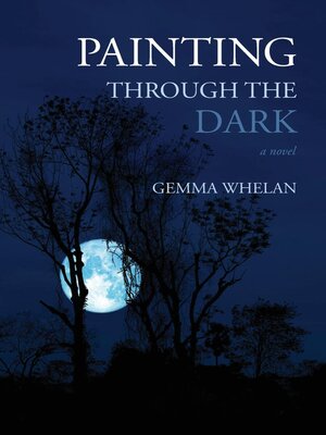 cover image of Painting Through the Dark